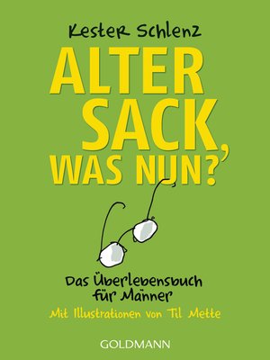 cover image of Alter Sack, was nun?